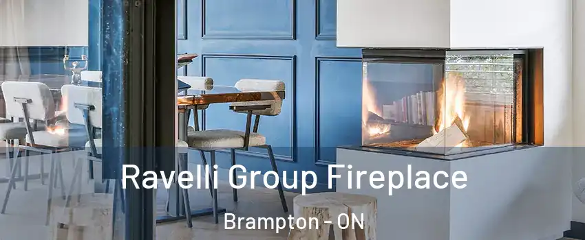  Ravelli Group Fireplace Brampton - ON