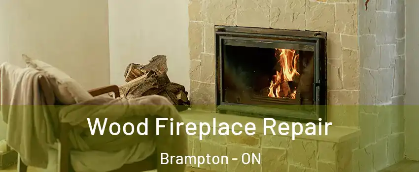  Wood Fireplace Repair Brampton - ON